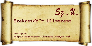 Szekretár Ulisszesz névjegykártya